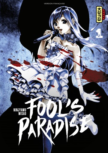 Fool's Paradise - Fool's Paradise, tome 1