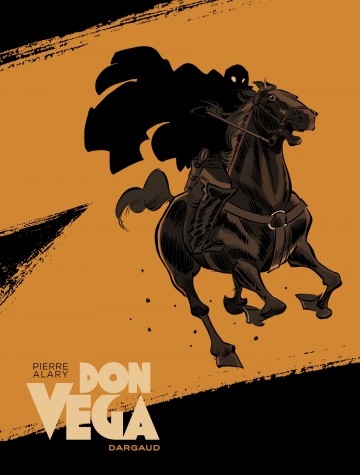 Don Vega - Don Vega - tome 1