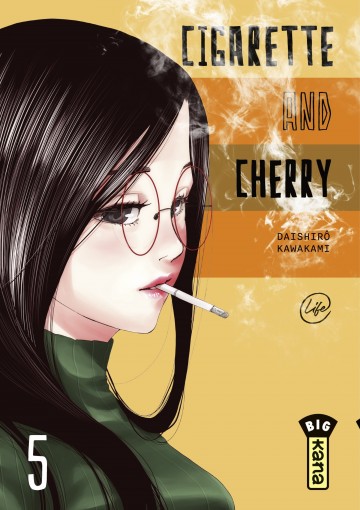 Cigarette and Cherry - Cigarette and Cherry  - Tome 5