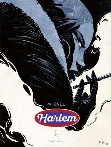 Harlem - Harlem - Tome 1