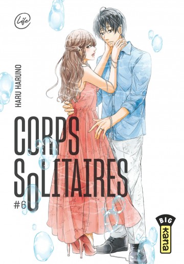 Corps solitaires - Corps solitaires - Tome 6