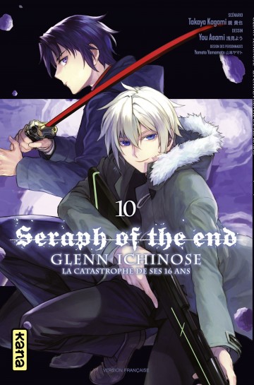Seraph of the End - Glenn Ichinose - Seraph of the End - Glenn Ichinose - Tome 10