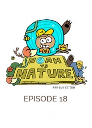 C18 - Noah vs Nature