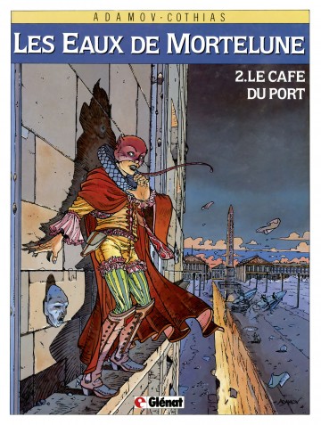 Les Eaux de Mortelune - Les Eaux de Mortelune - Tome 02 : Le Café du port