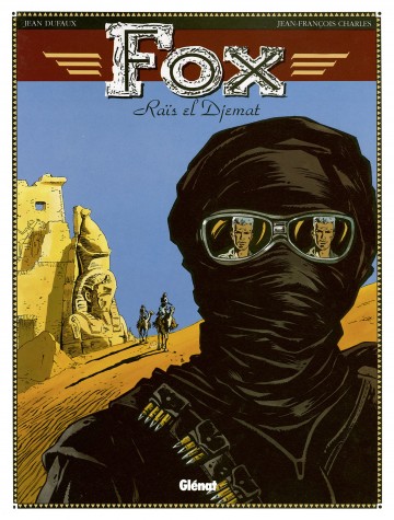 Fox - Fox - Tome 03 : Raïs el Djemat