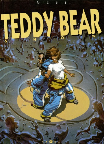 Teddy bear - Teddy bear - Tome 03 : Teddy Bear show