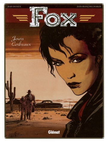 Fox - Fox - Tome 06 : Jour-corbeau