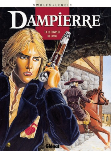 Dampierre - Dampierre - Tome 04 : Le Complot de Laval