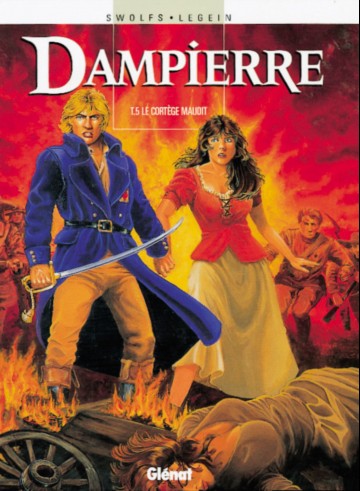 Dampierre - Dampierre - Tome 05 : Le Cortège maudit