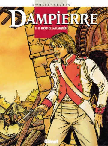 Dampierre - Dampierre - Tome 08 : Le Trésor de la Guyonnière