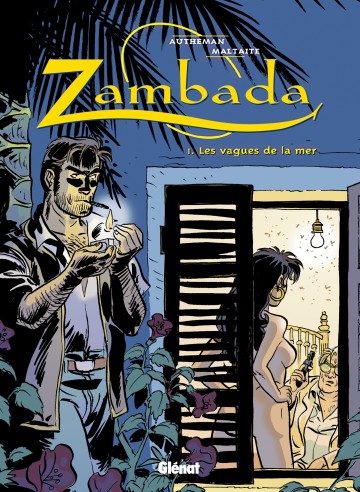 Zambada - Zambada - Tome 01 : Les Vagues de la mer