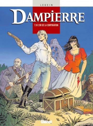 Dampierre - Dampierre - Tome 10 : L'Or de la corporation