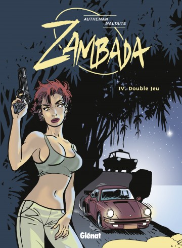 Zambada - Zambada - Tome 04 : Double jeu