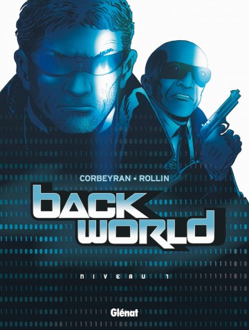 Back World - Back World - Tome 01 : Niveau 1