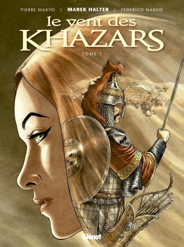 Le Vent des Khazars - Le Vent des Khazars - Tome 01