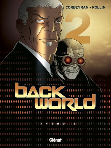 Back World - Back World - Tome 02 : Niveau 2