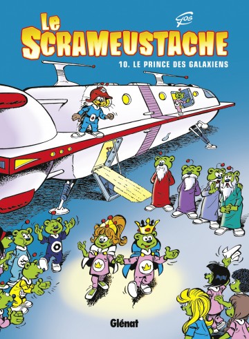 Le Scrameustache - Le Scrameustache - Tome 10 : Le prince des galaxiens