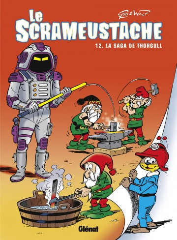 Le Scrameustache - Le Scrameustache - Tome 12 : La saga de Thorgull