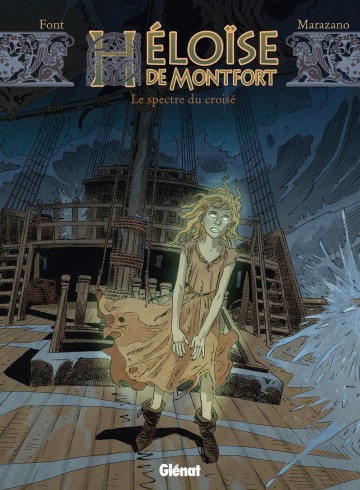 Héloïse de Montfort - Héloïse de Montfort - Tome 03 : Le Spectre du croisé