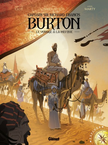 Burton - Burton - Tome 02 : Le Voyage à la Mecque