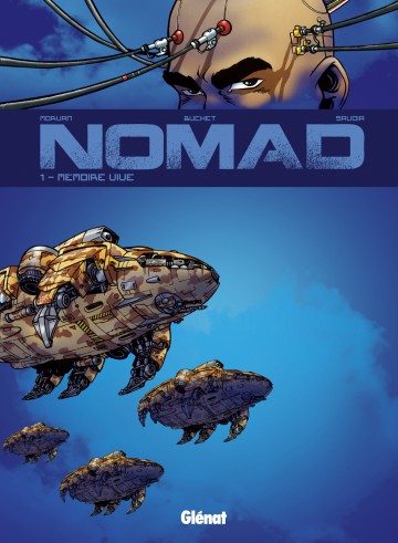 Nomad Cycle 1 - Jean-David Morvan 