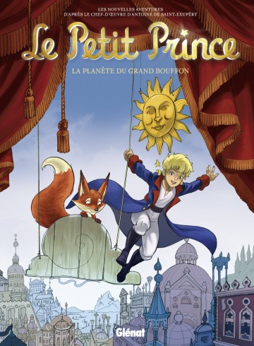 Le Petit Prince - Le Petit Prince - Tome 14 : La Planète de Grand Bouffon