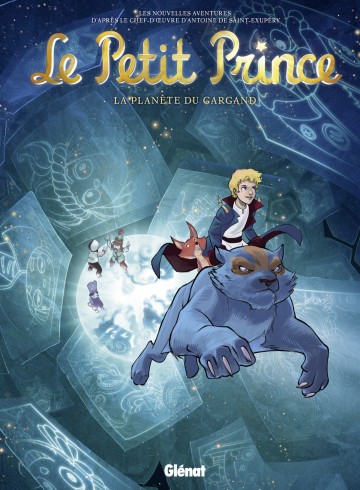 Le Petit Prince - Le Petit Prince - Tome 15 : La Planète du Gargand