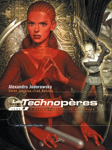 Les Technopères - Alexandro Jodorowsky 
