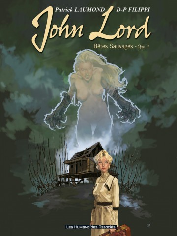 John Lord - John Lord - Tome 2 - Bêtes Sauvages