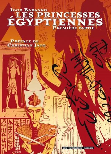 Les Princesses Egyptiennes - tome 1