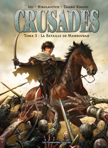 Crusades - La Bataille de Mansourah