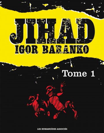 Jihad - tome 1