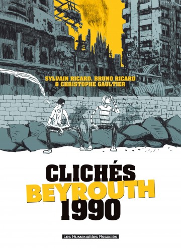 Clichés - Beyrouth 1990 - Clichés - Beyrouth 1990