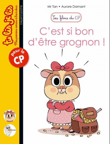 Les Filous Du Cp T2 Tome 02 C Est Si Bon D Etre Grognon A Lire En Ligne