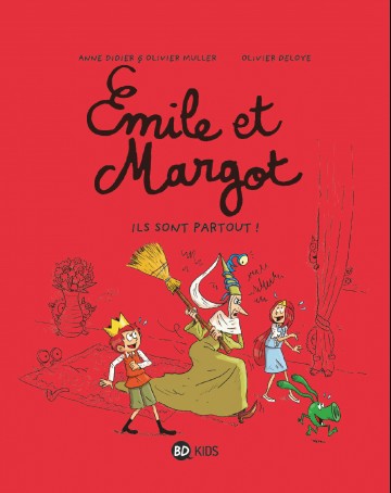 Émile et Margot, Tome 06 : Ils sont partout ! - Tome 6 | 