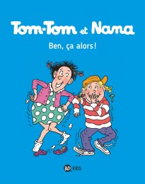 T33 - Tom-Tom et Nana