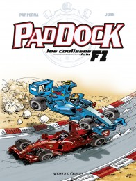T2 - Paddock, les coulisses de la F1