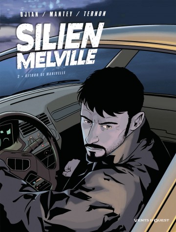 Silien Melville - Silien Melville - Tome 02 : Retour de manivelle