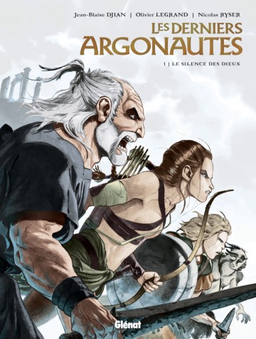 Les Derniers Argonautes - Les Derniers Argonautes - Tome 01 : Le Silence des dieux