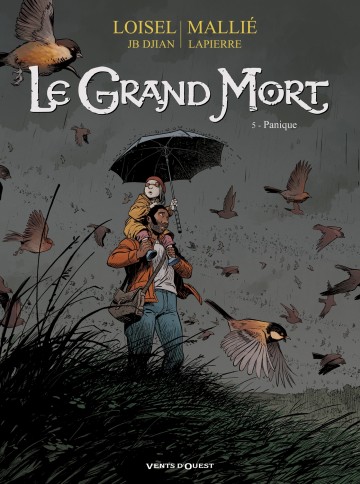 Le Grand Mort - Le Grand Mort - Tome 05 : Panique