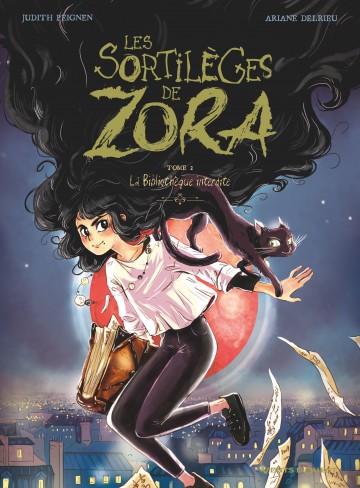 Les Sortilèges de Zora - Les Sortilèges de Zora - Tome 02 : La Bibliothèque interdite