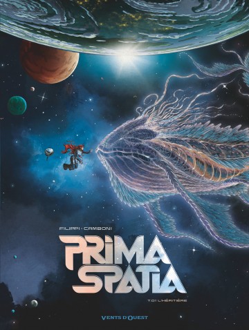 Prima Spatia - Prima Spatia - Tome 01 : L'Héritière