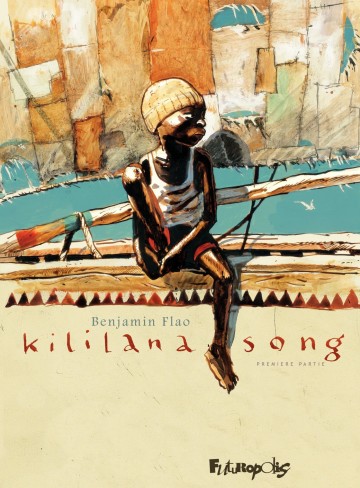 Kililana song - Kililana song (Tome 1)