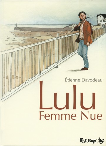 Lulu femme nue - Lulu Femme Nue (L'Intégrale)