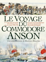 Le Voyage du Commodore Anson