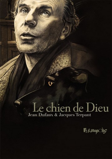Le chien de Dieu (Louis-Ferdinand Céline) - Jacques Terpant 