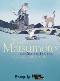 Les chats du Louvre I, II: L'intégrale