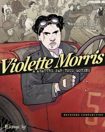 Violette Morris - Violette Morris - Tome 2