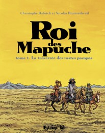 T1 - Le Roi des Mapuche