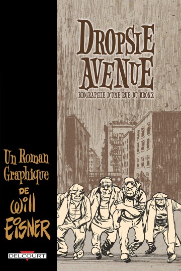 Dropsie Avenue - Will Eisner 
